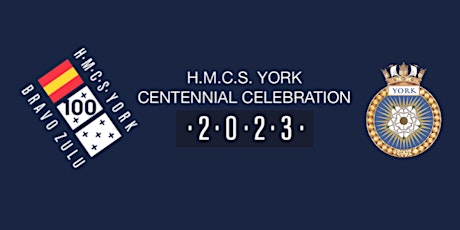HMCS York Centennial Celebration – Supporter