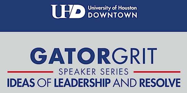 UHD Gator Grit Lecture Series