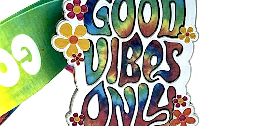 Now Only $15! New Year: Good Vibes Only 1M 5K 10K 13.1 26.2