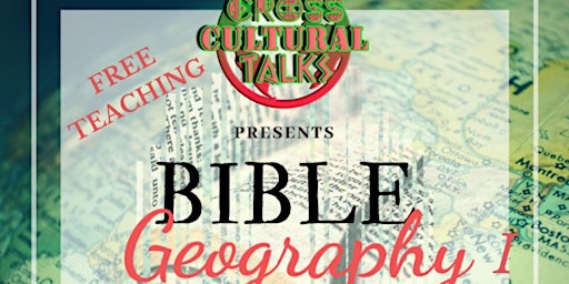 Basic Bible Geography I_Genesis