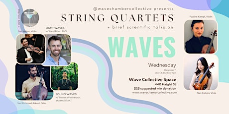String Quartet and WAVES