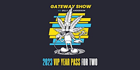Gateway Show - 2023 VIP Pass for Two