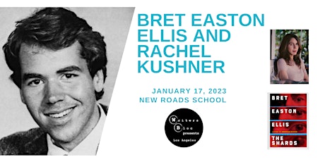 Bret Easton Ellis and Rachel Kushner