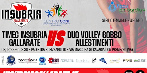 Serie C - TIMEC INSUBRIA GALLARATE vs DUO VOLLEY GOBBO ALLESTIMENTI