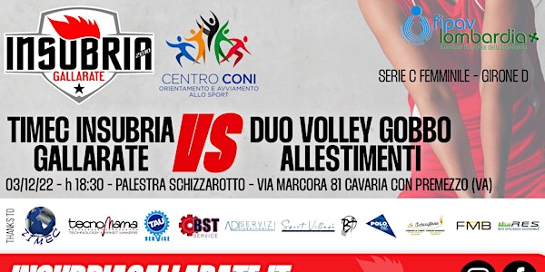 Serie C - TIMEC INSUBRIA GALLARATE vs DUO VOLLEY GOBBO ALLESTIMENTI