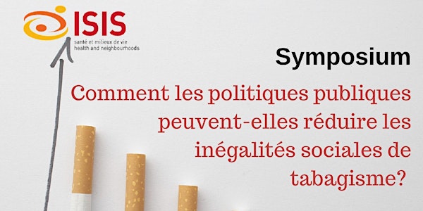SYMPOSIUM ISIS : Politiques publiques et inégalités sociales de tabagisme