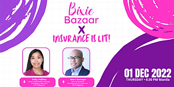 Bixie Bazaar x Insurance is Lit!