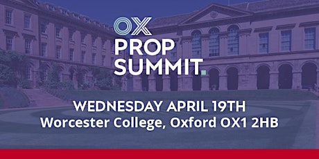 OxProp Summit - The Big Prop Conference