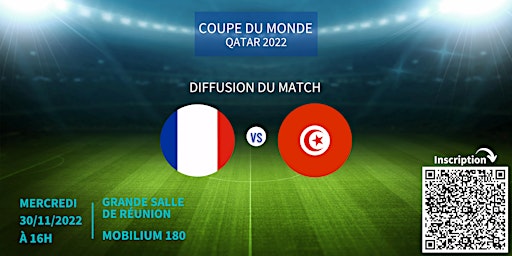 Diffusion du match France VS Tunisie