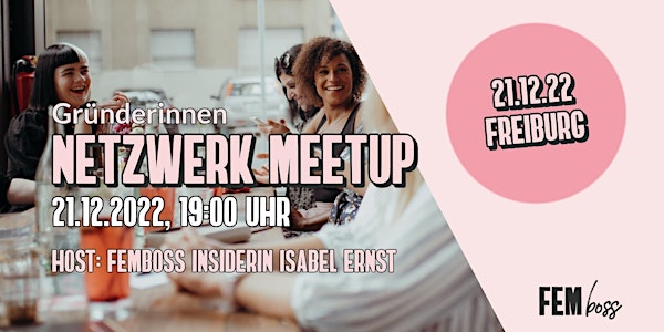FEMboss Offline Netzwerk Meetup in Freiburg