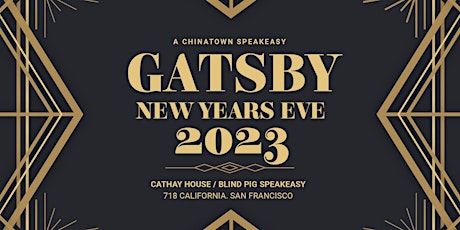 Chinatown Gatsby NYE 2023