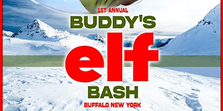 1st Annual Buddy's Elf Bash