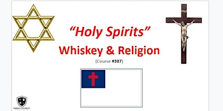 Holy Spirits {Whiskey & Religion} BYOB (#387)