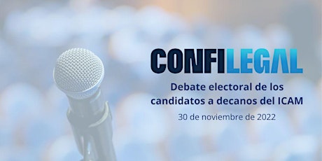 Debate electoral ICAM - Confilegal
