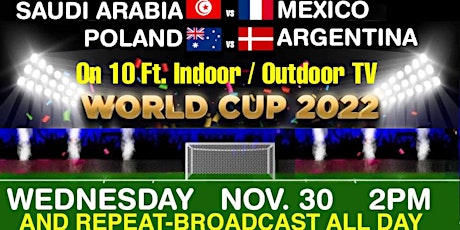 WORLD CUP- SAUDI ARABIA v MEXICO & POLAND v ARGENTINA - GIANT 10Ft TVs  MB