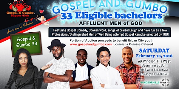 Gospel & Gumbo "33 Bachelors" Affluent/Professional Men of God