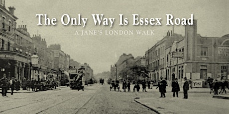 Walking Tour - The Only Way Is Essex Road