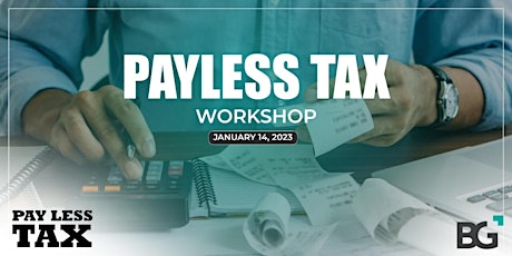 Pay Less Tax Workshop - Jan 14