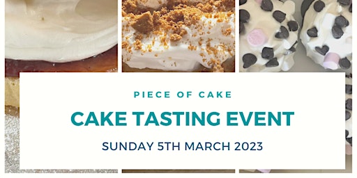 Piece of Cake - Cake Tasting Party