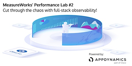 Primaire afbeelding van Performance Lab #2: Cut through the chaos with full-stack observability