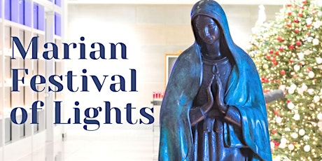 Marian Festival of Lights and Vigil Mass