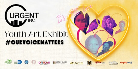 Our Voice Matters- Youth Multi-Media Art Exhibit