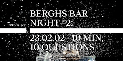 Berghs Bar Night is Back!