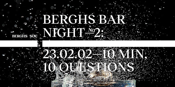 Berghs Bar Night is Back!