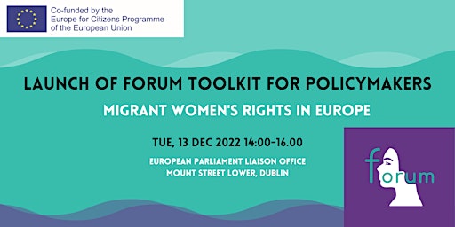 Launch of FORUM Toolkit for Policymakers: Migrant Women's Rights in Europe