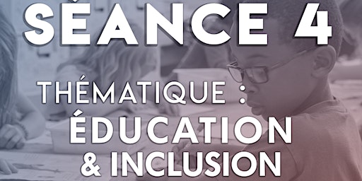 Séance du 5 décembre 2022 : Éducation & inclusion - Hémicycle Etudiant