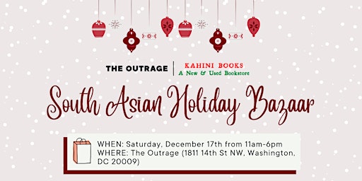 South Asian Holiday Bazaar @ The Outrage