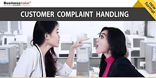 Live Webinar: Customer Complaint Handling