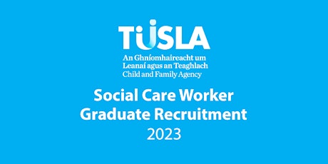 2023 Social Care Worker Graduate Students- Information Sessions