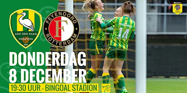 ADO Den Haag Vrouwen - Feyenoord