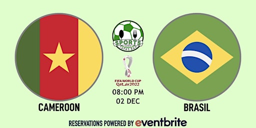Cameroon v Brazil | World Cup Qatar 2022 - NFL Madrid Tapas Bar
