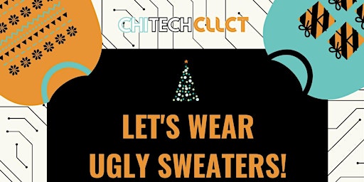 Black in Tech Ugly Sweater Happy Hour