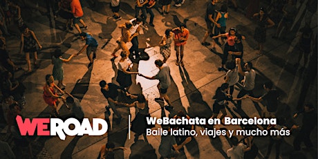 WeBachata | WeBares en Barcelona