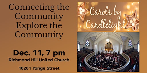 Connecting the Community Explore the Community - Carols by Candlelight