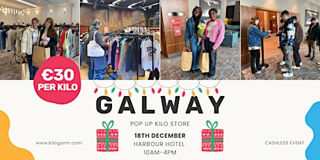 Galway Kilo Sale Pop Up 17th December