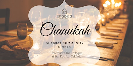 Chanukah Shabbat Dinner