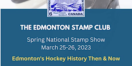 Edmonton Stamp Club 2023 Spring National Stamp Show