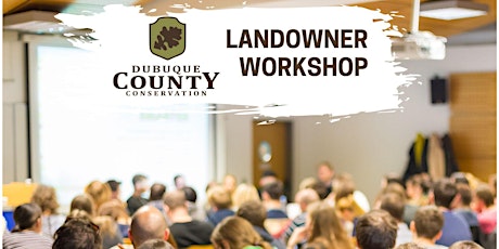 Landowners Workshop
