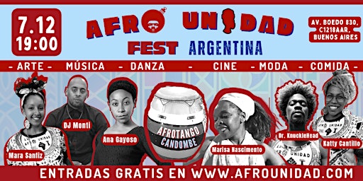 Afro Unidad Fest Argentina: Musica, Danza, Película, Moda
