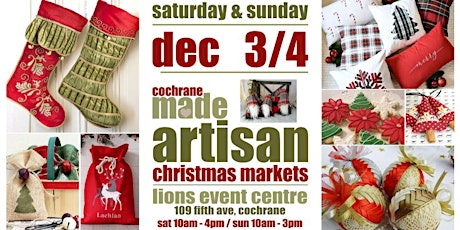 Cochrane MADE Artisan Christmas Market (Dec 3/4)