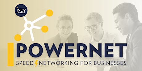 Indy Chamber's Powernet