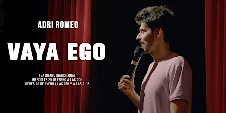 Imagen principal de Vaya Ego con Adri Romeo