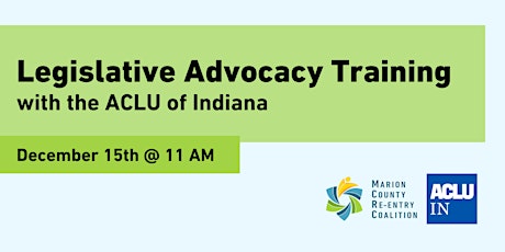 Legislative Advocacy Training with the ACLU of Indiana