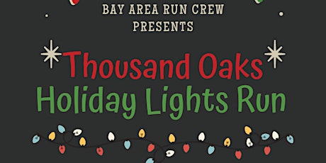 BARC Holiday Lights Run - Thousand Oaks