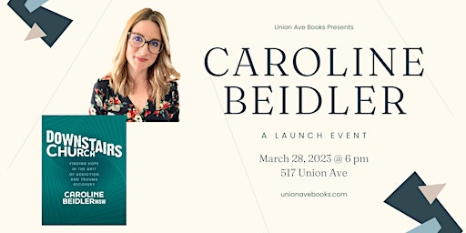 A Launch Event with Caroline Beidler