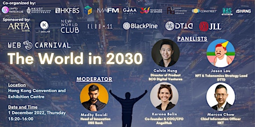 The World in 2030 (Closing Panel)| AngelHub, BCG, DBS, DTTD, HKT